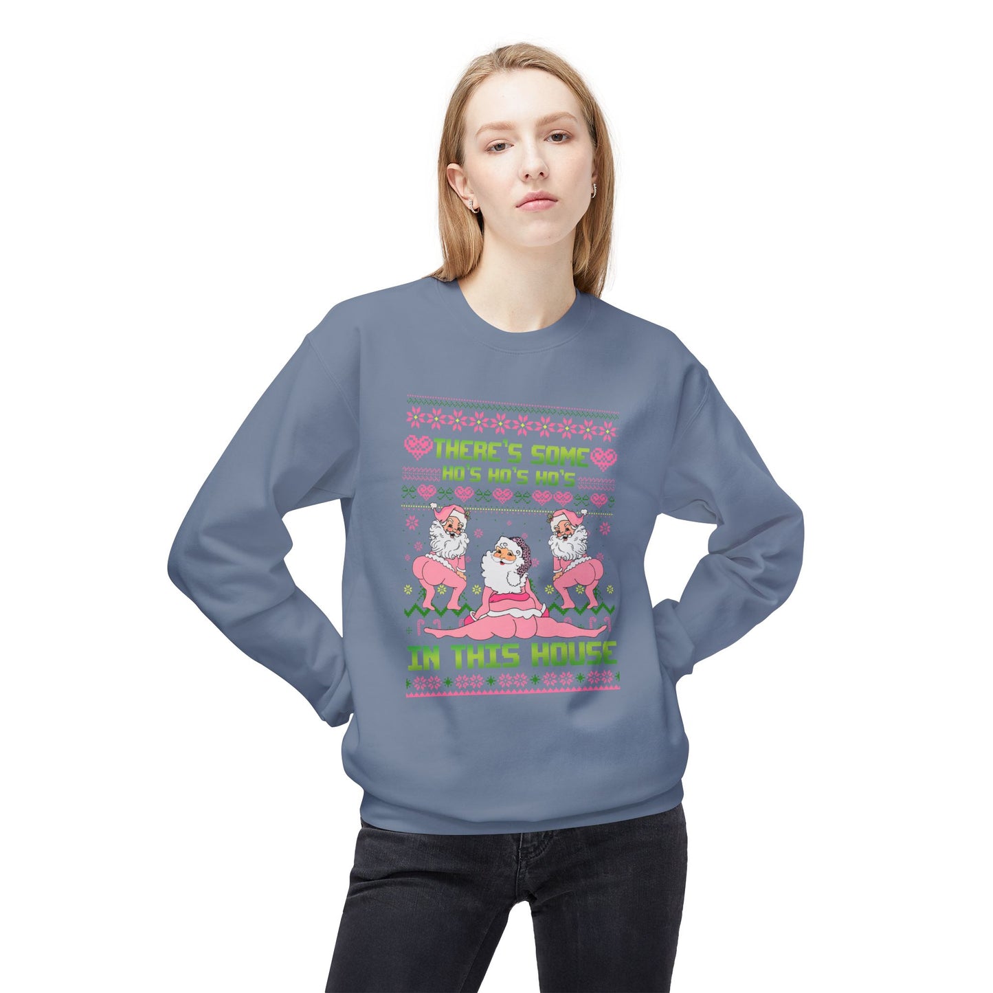 There's Some Ho Ho Ho's In This House Unisex MidWeight Softstyle Fleece Crewneck Sweatshirt