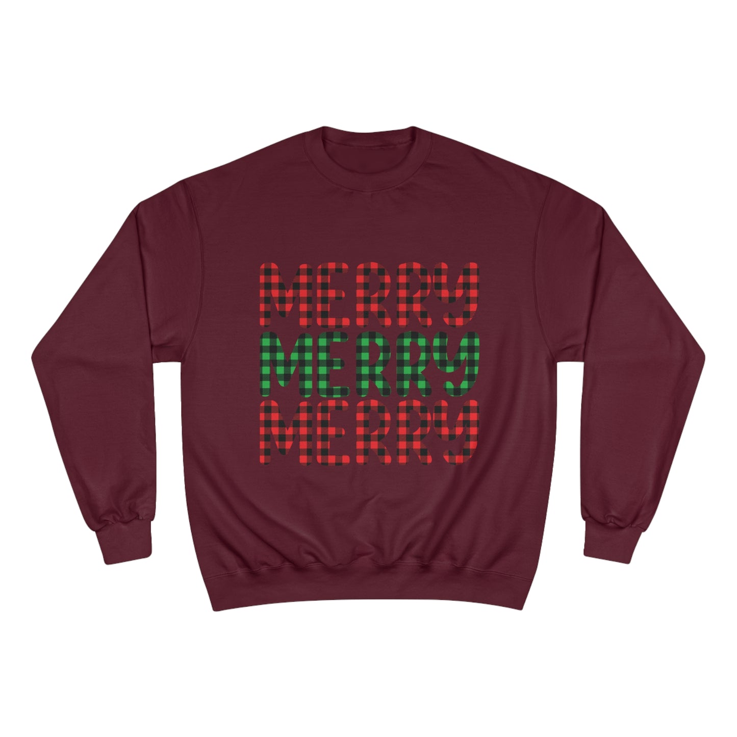 Merry Merry Merry Champion Sweatshirt