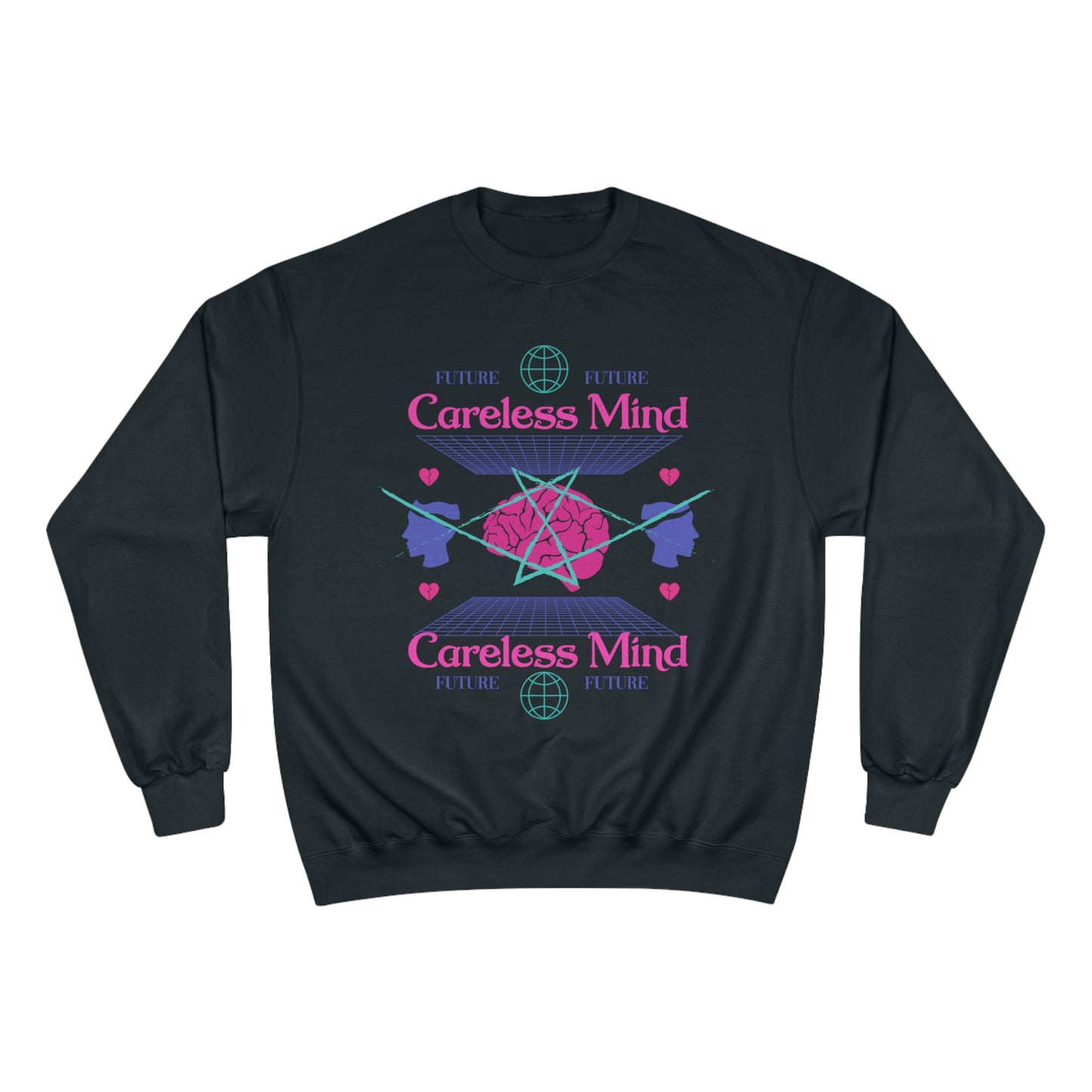 Careless Mind Champion Sweatshirt