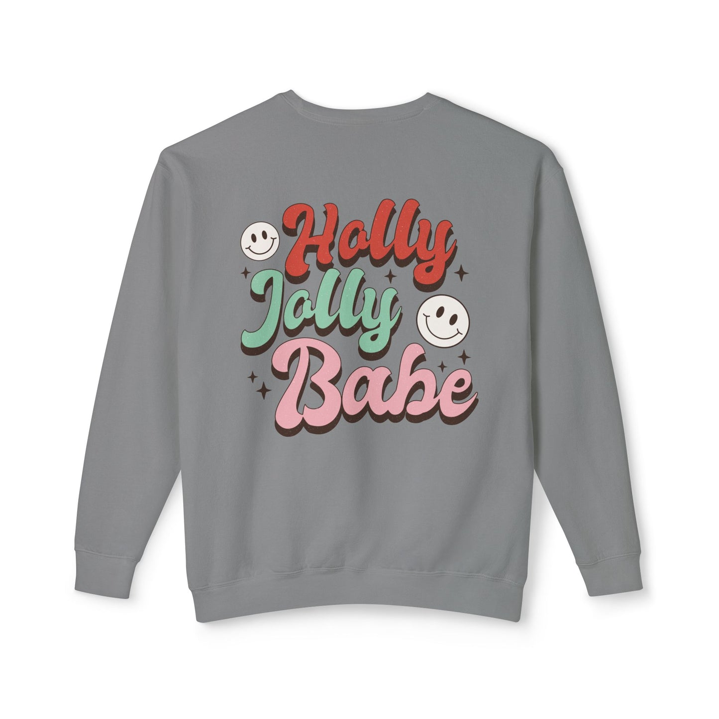 Festive Unisex Crewneck Sweatshirt - 'Ho Ho Ho' & 'Holly Jolly Babe' Design