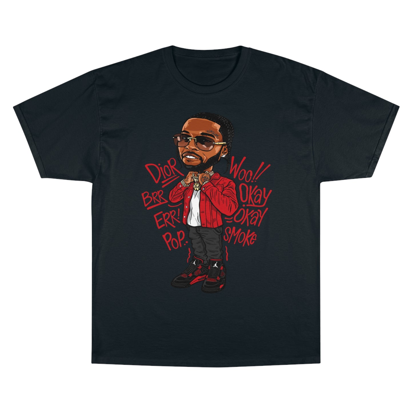 PopSmoke Champion T-Shirt