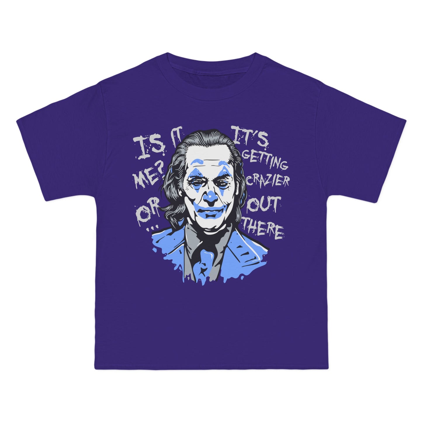 Crazier Out There Graphic Tee - Beefy-T® Short-Sleeve T-Shirt