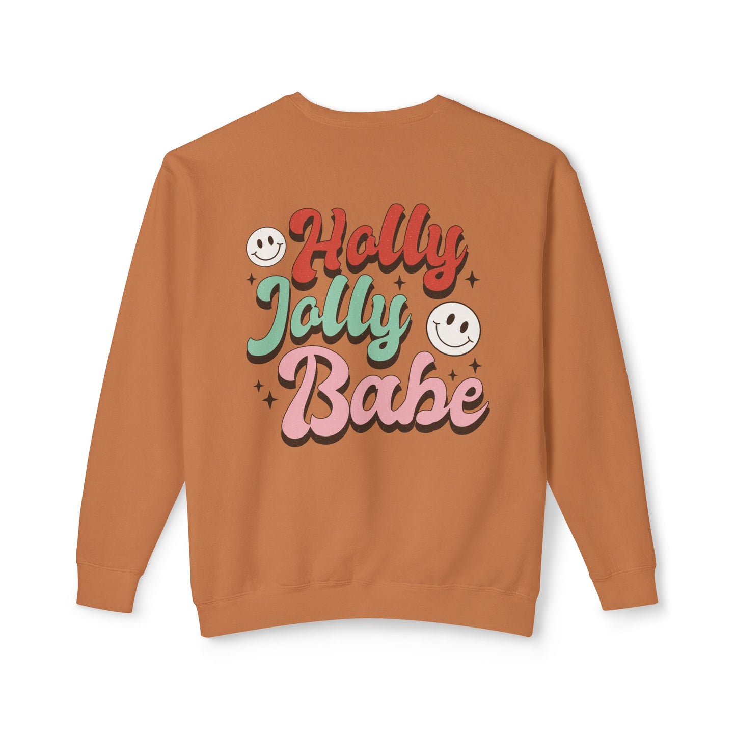 Festive Unisex Crewneck Sweatshirt - 'Ho Ho Ho' & 'Holly Jolly Babe' Design