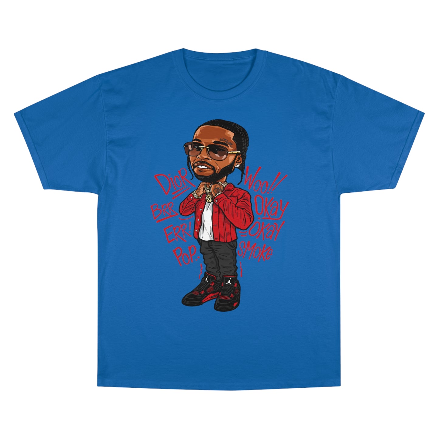 PopSmoke Champion T-Shirt