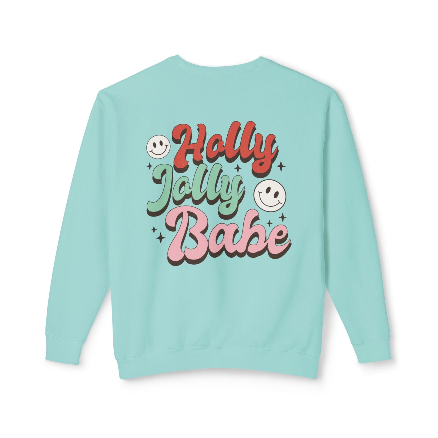 Festive Unisex Crewneck Sweatshirt - 'Ho Ho Ho' & 'Holly Jolly Babe' Design