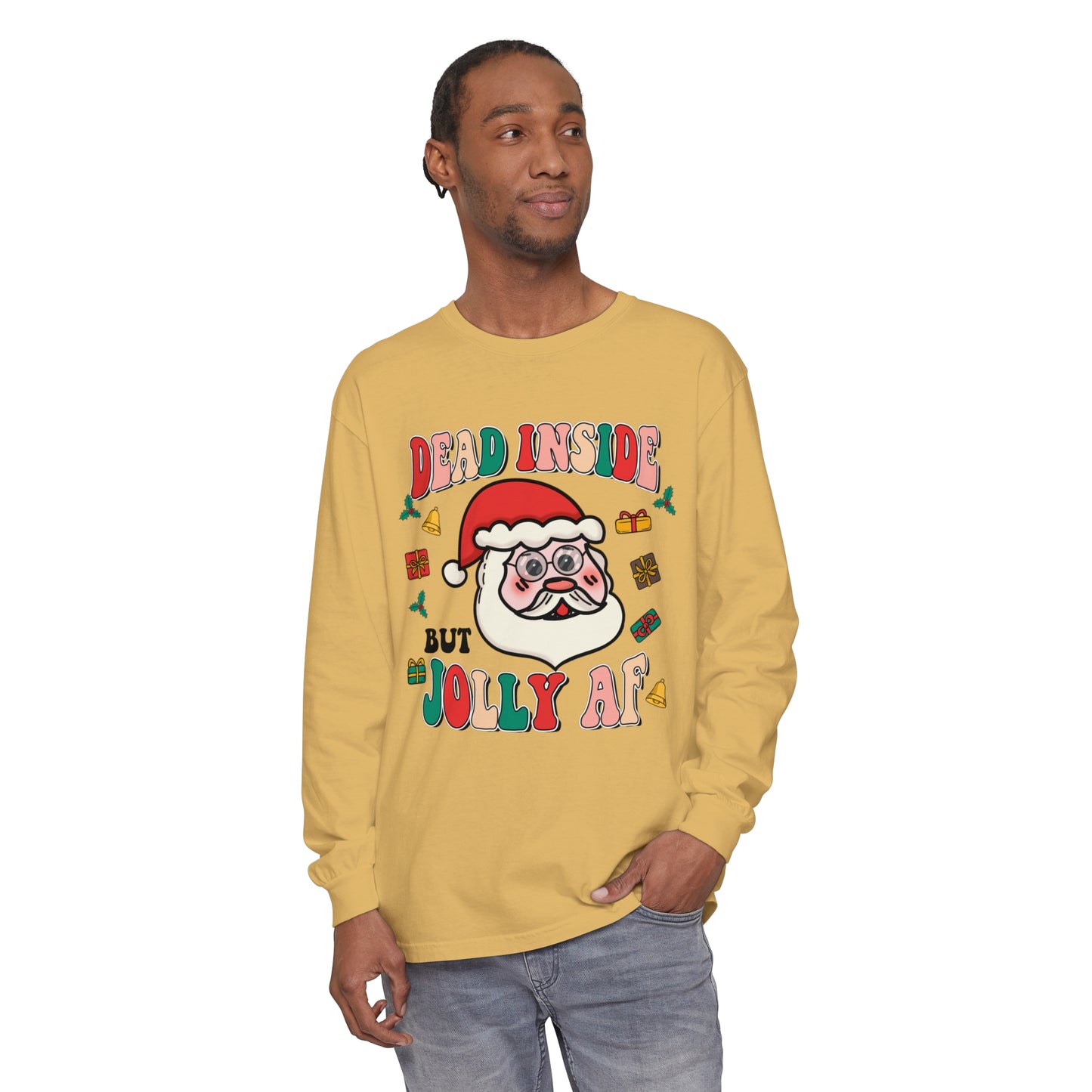 Funny Holiday Long Sleeve T-Shirt - 'Dead Inside But Jolly AF'