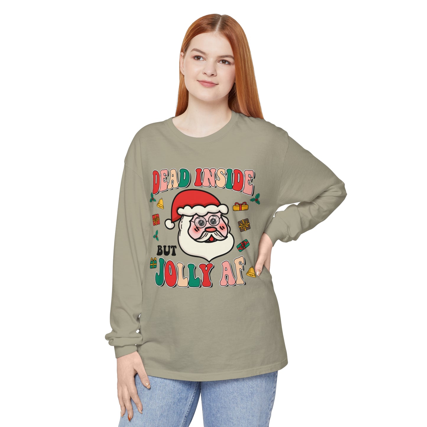 Funny Holiday Long Sleeve T-Shirt - 'Dead Inside But Jolly AF'
