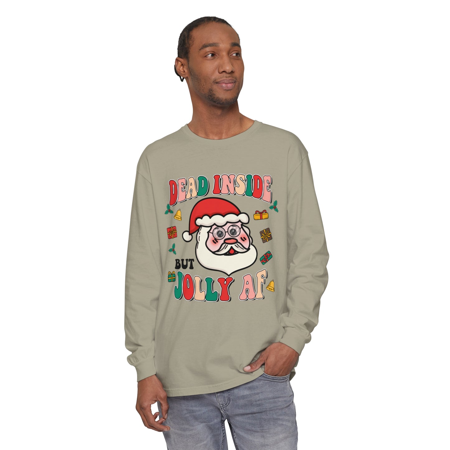 Funny Holiday Long Sleeve T-Shirt - 'Dead Inside But Jolly AF'
