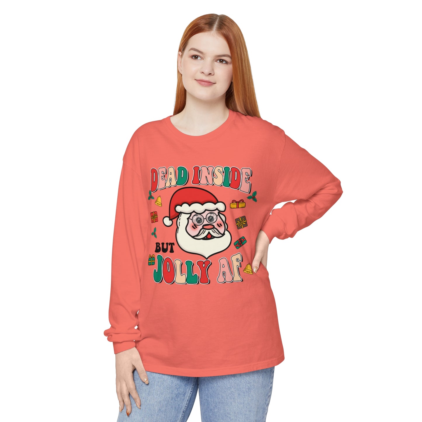 Funny Holiday Long Sleeve T-Shirt - 'Dead Inside But Jolly AF'