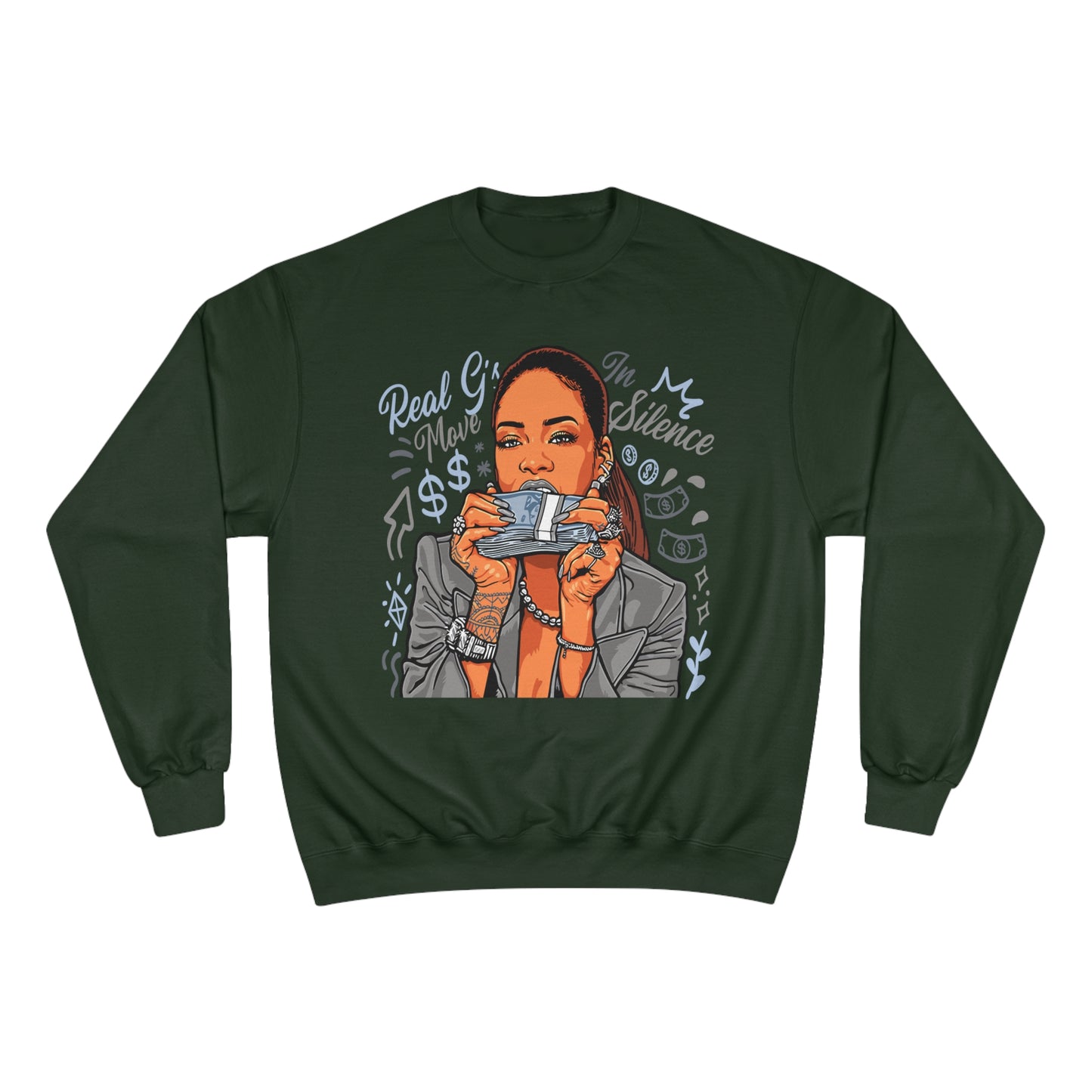 Real G's Move In Silence Champion Sweatshirt