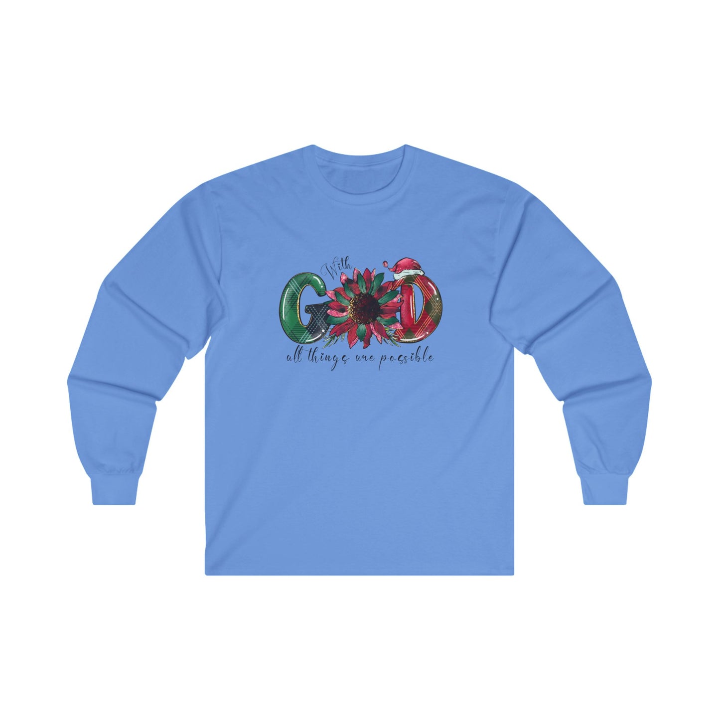 Festive 'With God All Things Are Possible' Long Sleeve Tee