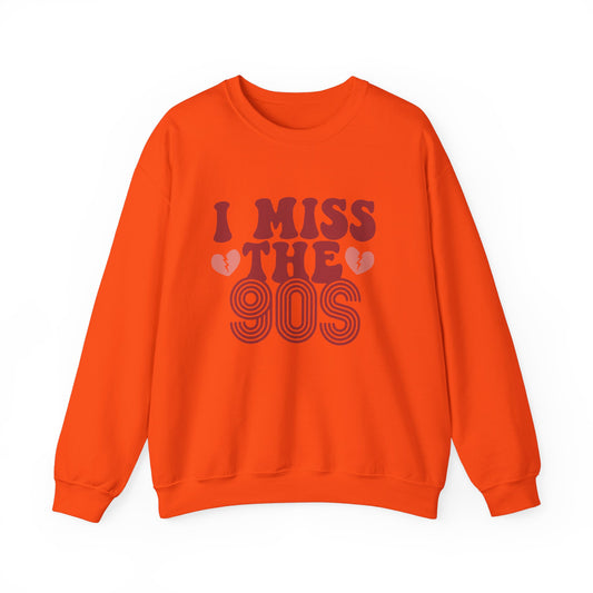 Retro 90s Crewneck Sweatshirt - I Miss the 90s Design