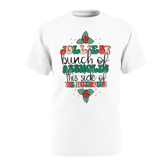 Hilarious Holiday Unisex Tee - 'Jolliest Bunch of Assholes This Side of the Inn'