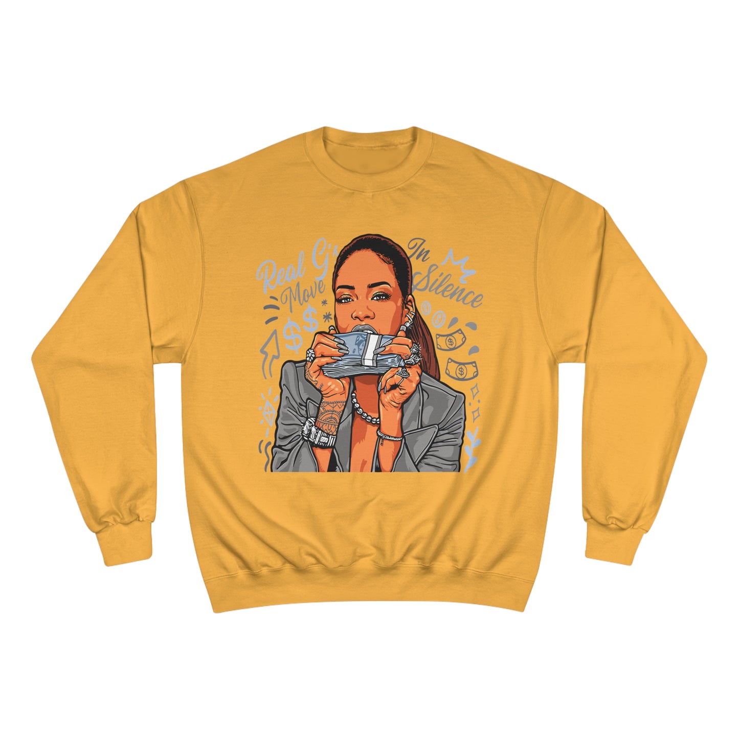 Real G's Move In Silence Champion Sweatshirt