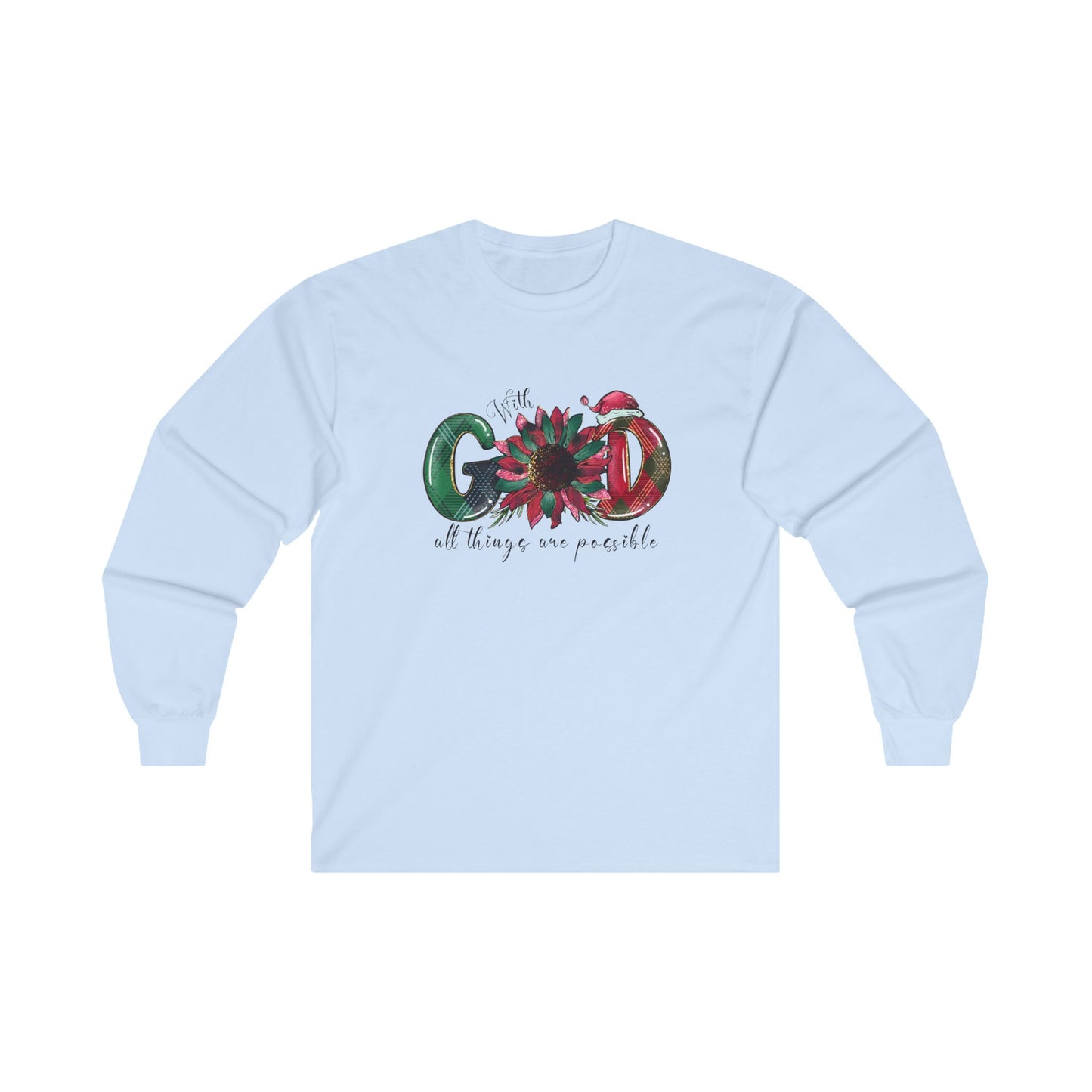 Festive 'With God All Things Are Possible' Long Sleeve Tee