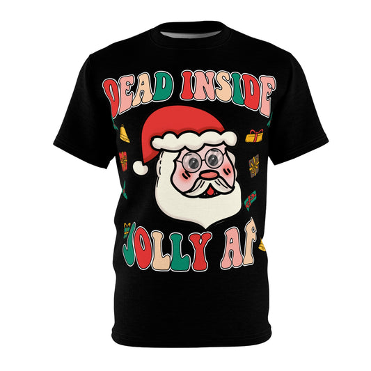 Funny Holiday Unisex Tee - 'Dead Inside Jolly AF' Christmas Shirt