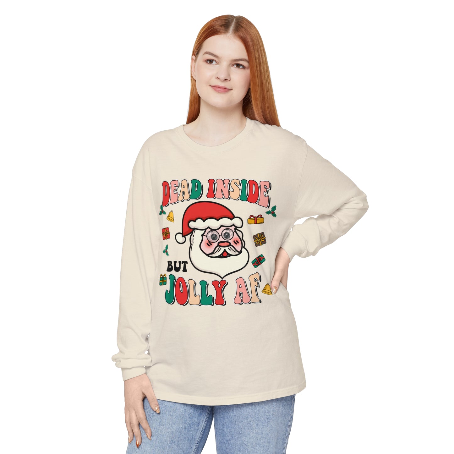 Funny Holiday Long Sleeve T-Shirt - 'Dead Inside But Jolly AF'