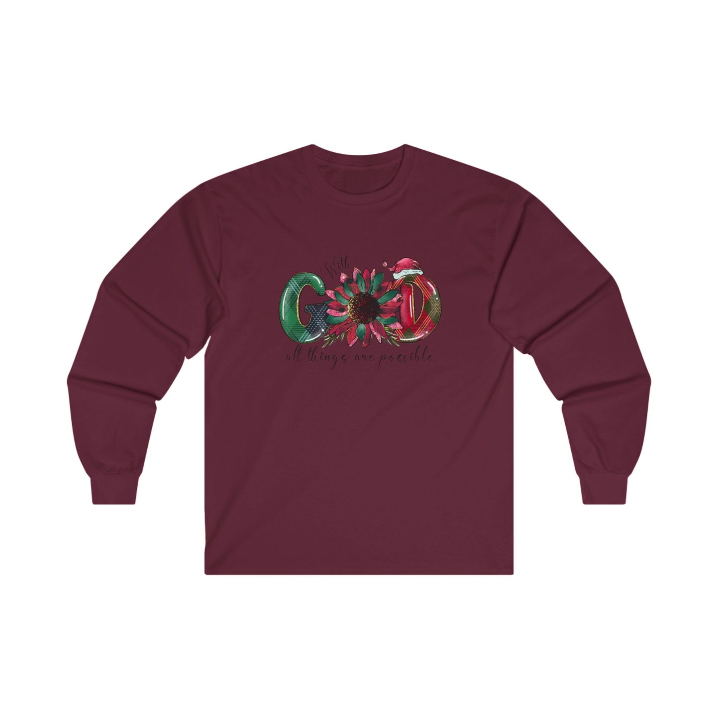 Festive 'With God All Things Are Possible' Long Sleeve Tee