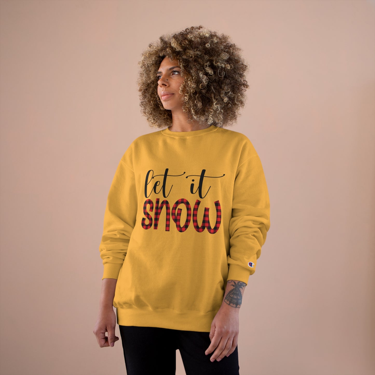Let It Snow Champion Sweatshirt