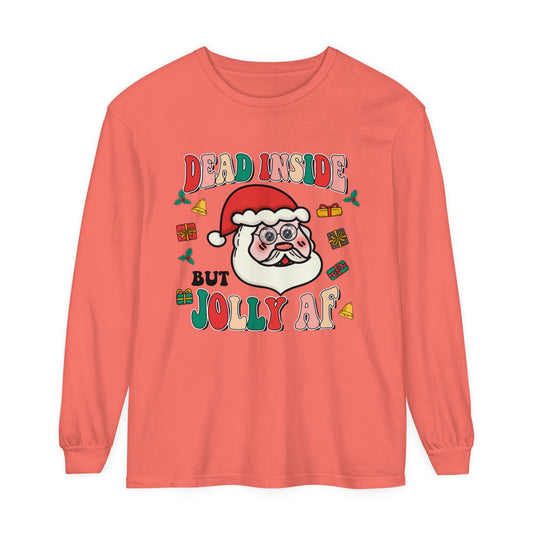 Funny Holiday Long Sleeve T-Shirt - 'Dead Inside But Jolly AF'