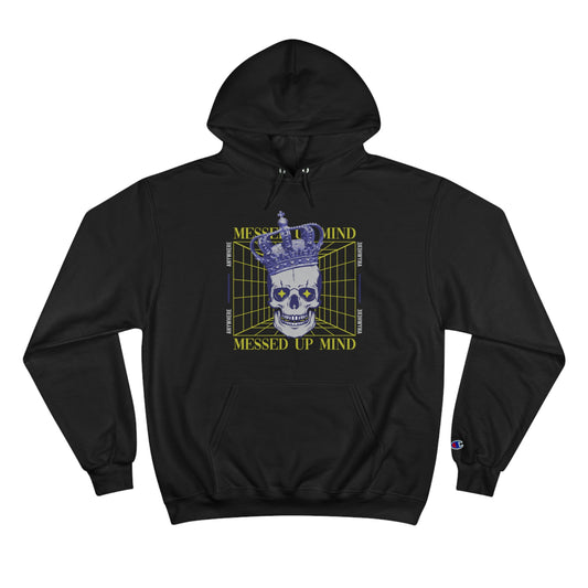 Messed Up Mind Champion Hoodie