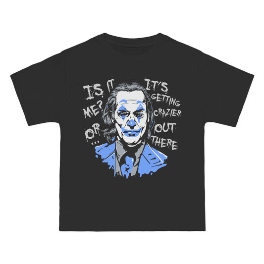Crazier Out There Graphic Tee - Beefy-T® Short-Sleeve T-Shirt