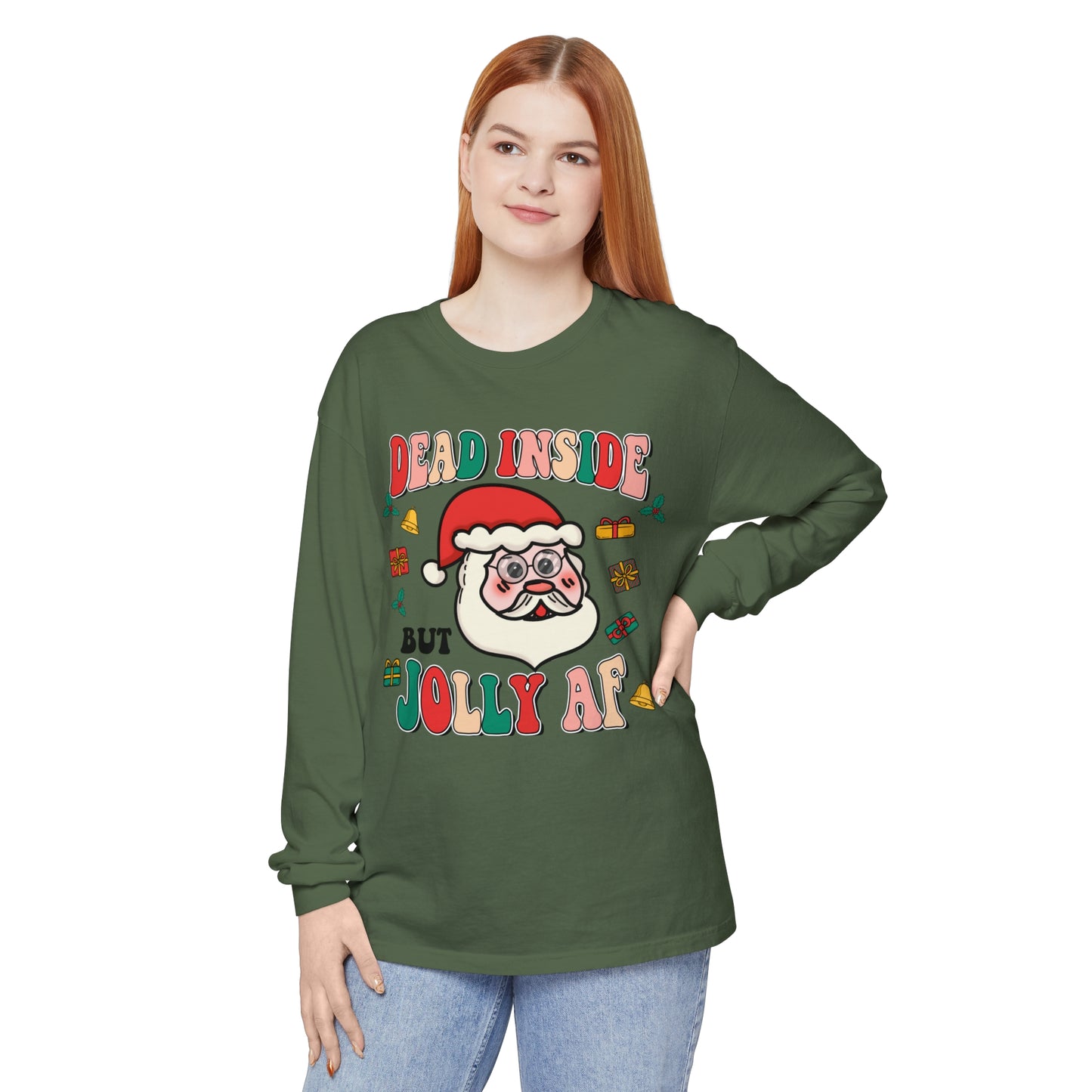 Funny Holiday Long Sleeve T-Shirt - 'Dead Inside But Jolly AF'